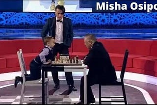 3 yr old Misha Osipov vs. Anatoly Karpov 