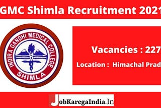 IGMC Shimla Recruitment 2021