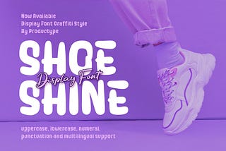 Shoeshine Font