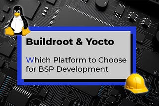 Buildroot & Yocto banner