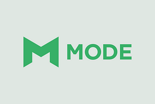 Tool Evaluation Series: Mode