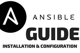 Ansible Installation and Configuration Guide — CrouchTech