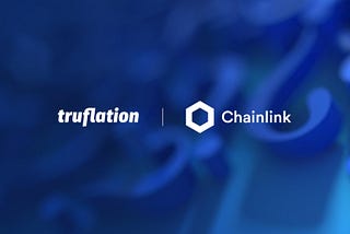 Truflation Brings Custom U.S. Inflation Index Data to Blockchains Through Chainlink