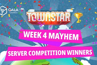 Town Star Week 4 MayHEM Competition Winners — Learn Town Star