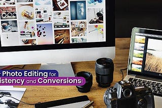 5 Expert Tips to Streamline Your E-commerce Photo Editing Workflow
