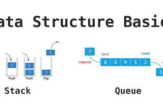 Stack and Queue