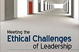 READ/DOWNLOAD@& Meeting the Ethical Challenges of Leadership: Casting Light or Shadow FULL BOOK PDF…