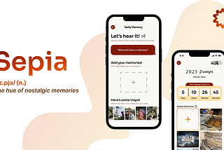 Sepia — A UX Case Study