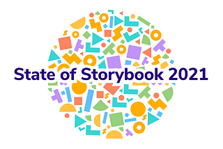 State of Storybook 2021