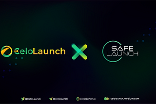 CeloLaunch partners with SafeLaunch