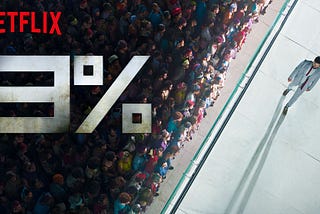 Não pare de assistir “3%”, a série brasileira da Netflix, apesar de seus defeitos…