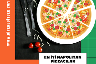 İstanbul’un En İyi Pizzacıları