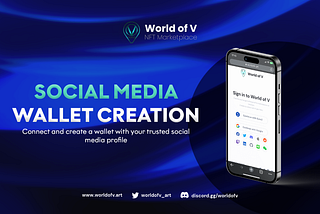 World of V expands its reach with Social Media login — Seamlessly create your web 3.0