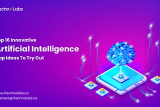 Top Innovative Artificial Intelligence App Ideas