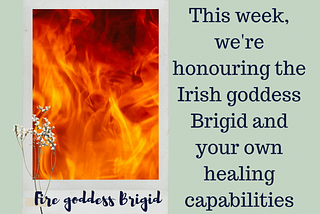 Self healing with the Irish goddess Brigid