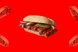 How Artificial Scarcity Turned the McRib Into an Icon