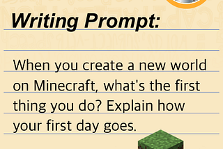 Minecraft Writing Prompts