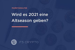 #9 [GER] Wird es 2021 eine Altseason geben?