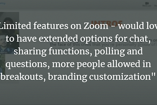 We Surveyed 100+ Zoom Breakout Users — Want To Know Their Top Frustrations?