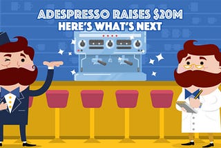 AdEspresso raises $20M. Here’s what next