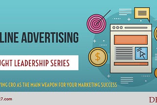 Employing CRO as the Main Weapon for Your Marketing Success