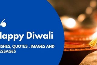100+ Best Happy Diwali Wishes 2021