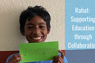 Rahat: Supporting Education through Collaboration