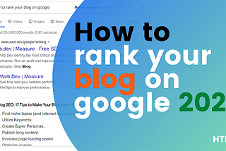 How To Rank Your Blog On Google 2021