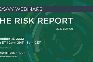 Webinar 15 Dec 2022: The Risk Report 2022 Edition