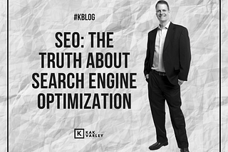 SEO: The Truth About Search Engine Optimization