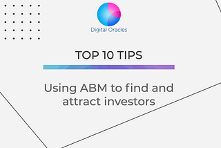 How to find and attract investors using ABM