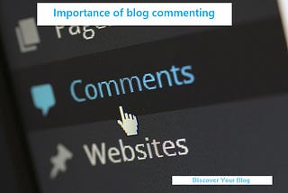Importance of blog commenting