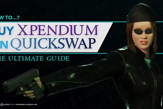 How to buy $XPND on QuickSwap: The Ultimate Guide