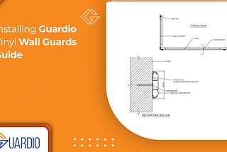 Installing Guardio Vinyl Wall Guards Guide