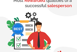 Most Rewarded qualities of a successful salesperson