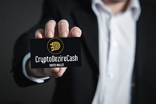 ¡LA CARTERA EN PAPEL DE CRYPTO DEZIRE CASH HA SIDO IMPLEMENTADA!