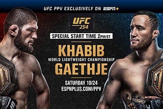 UFC 254: Khabib Nurmagomedov vs Justin Gaethje || Live Streaming