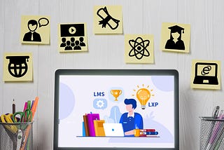 LMS or an LXP: Choosing the Right Learning Technology