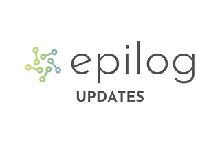 Epilog AI — December 2020 Update