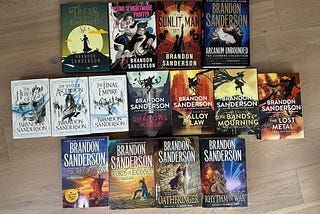 Photo by author: A snapshot of all my cosmere books! (Novellas not pictured.)