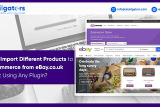 How to Import Different Products to WooCommerce from eBay.co.uk Without Using Any Plugin?