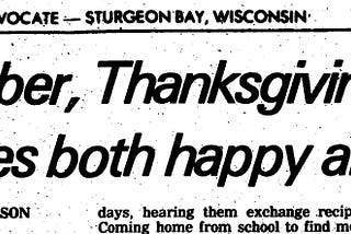 “November, Thanksgiving bring memories both happy and sad” from the November 20, 1978 Door County…