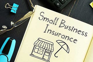 10 Benefits Of Having Small Business Insurance