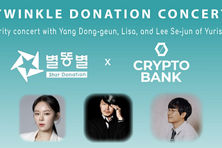 Crypto Bank Collaborates with Star Donation on Virtual Asset Donation