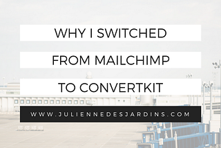 Thinking About Switching From MailChimp To ConvertKit? Answers here.