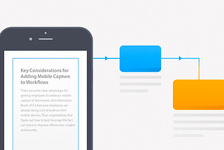 Key Considerations for Adding Mobile Capture to Workflows