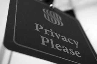 Sign with the "Privacy Please" message