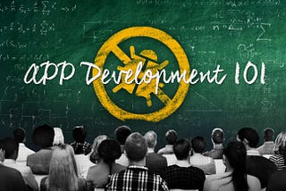 Mobile App Development 101 — Beware of Malwares
