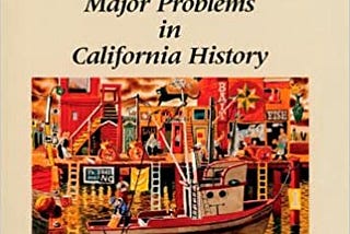 READ/DOWNLOAD*> Major Problems in California History FULL BOOK PDF & FULL AUDIOBOOK