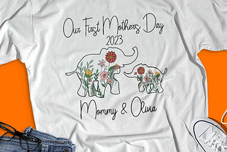 Personalized Our First Mother’s Day Shirts Flowers Elephant
